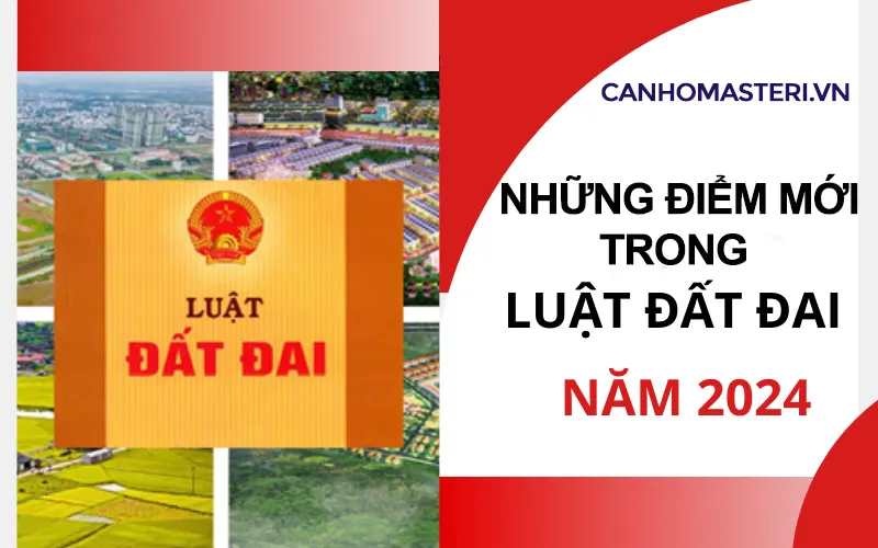 Luật Đất đai sửa đổi 2025 và những tâc động đến BĐS