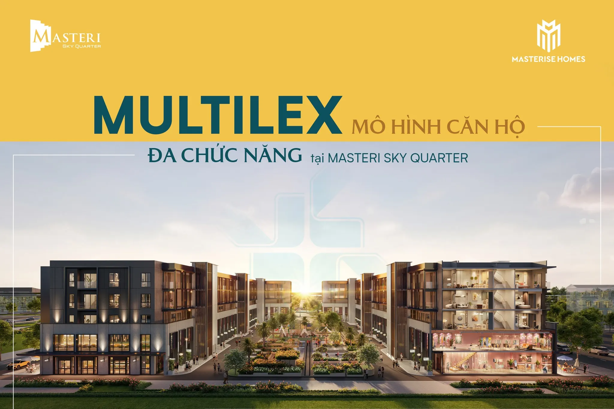 MultiLex – Mô hình căn hộ đa chức năng định hình chuẩn sống mới tại Masteri Sky Quarter 1